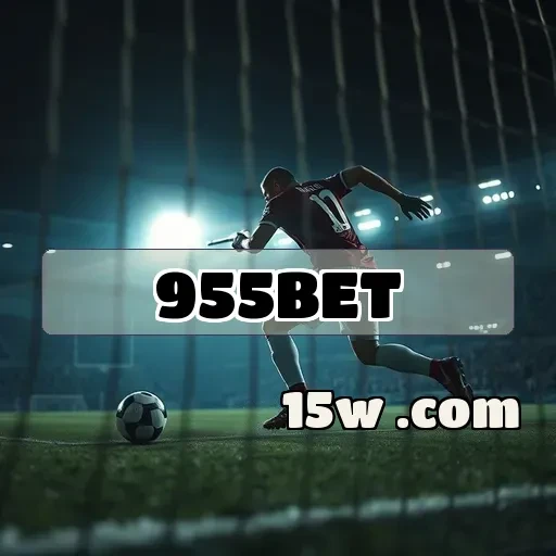 955bet: Atrações Imperdíveis para Apostar no Futebol Online